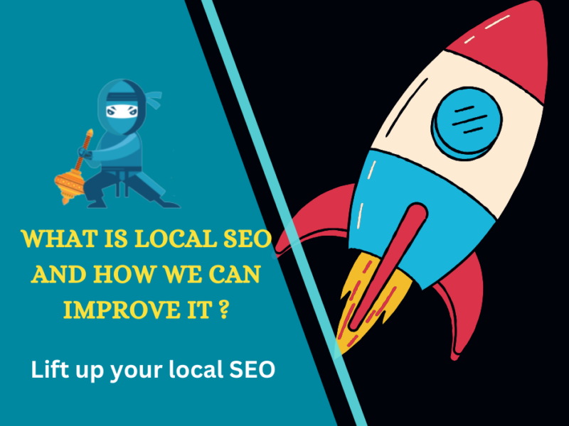 What is local SEO and How we can improve it?