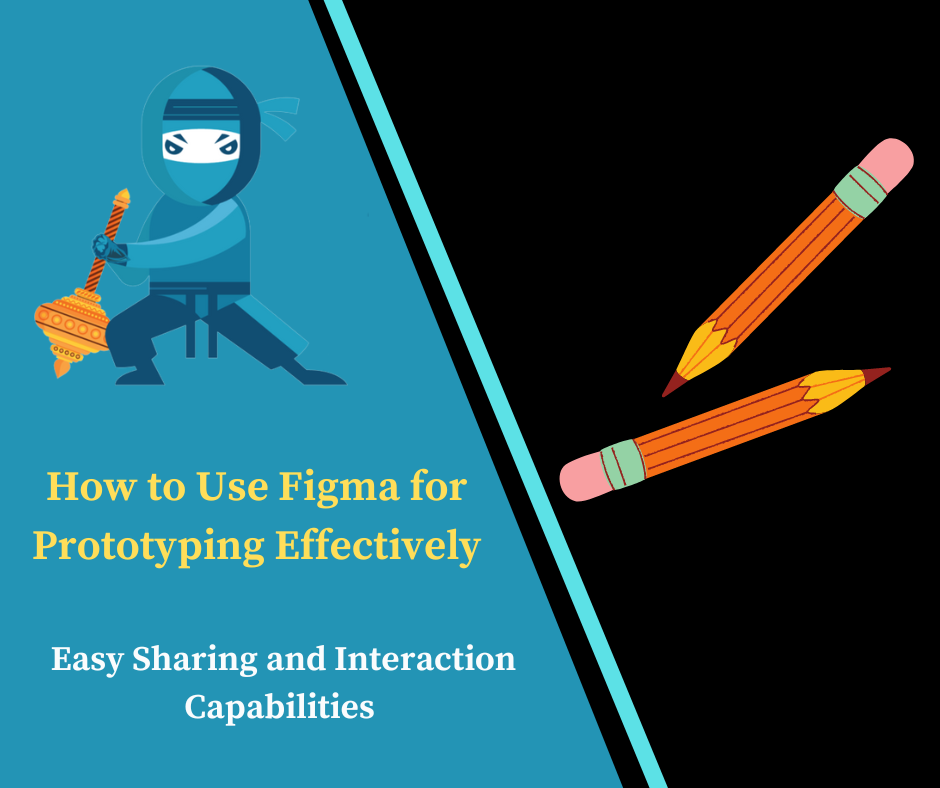 Figma for Prototyping