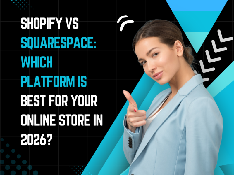 Shopify vs Squarespace Which Platform is Best for Your Online Store in 2026
